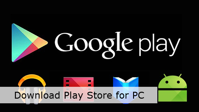 download play store on laptop